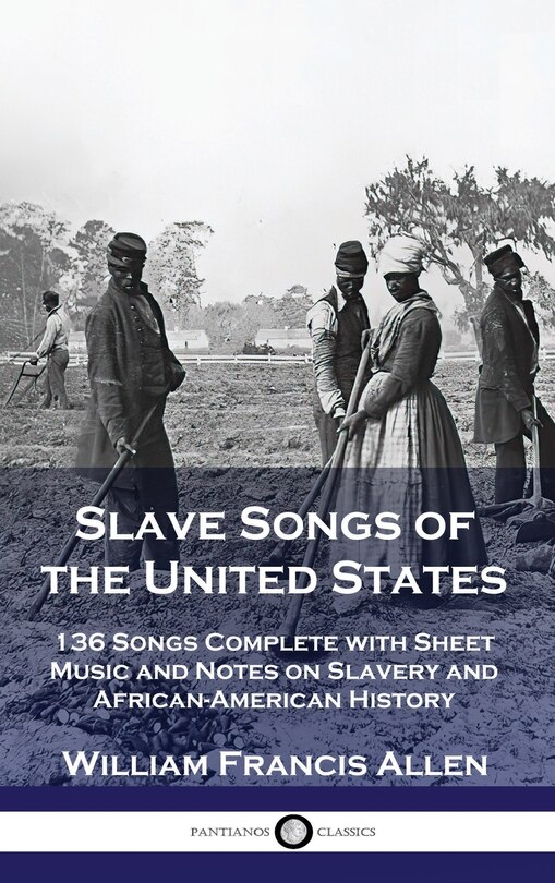 Front cover_Slave Songs of the United States