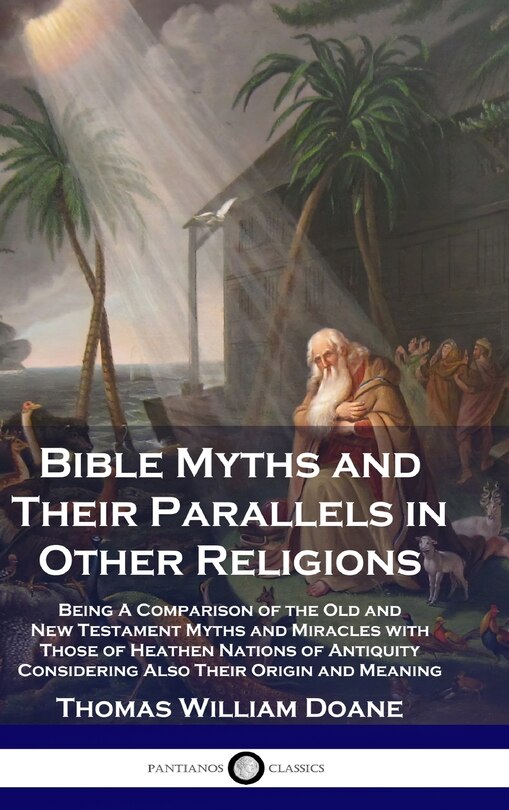 Front cover_Bible Myths and Their Parallels in Other Religions
