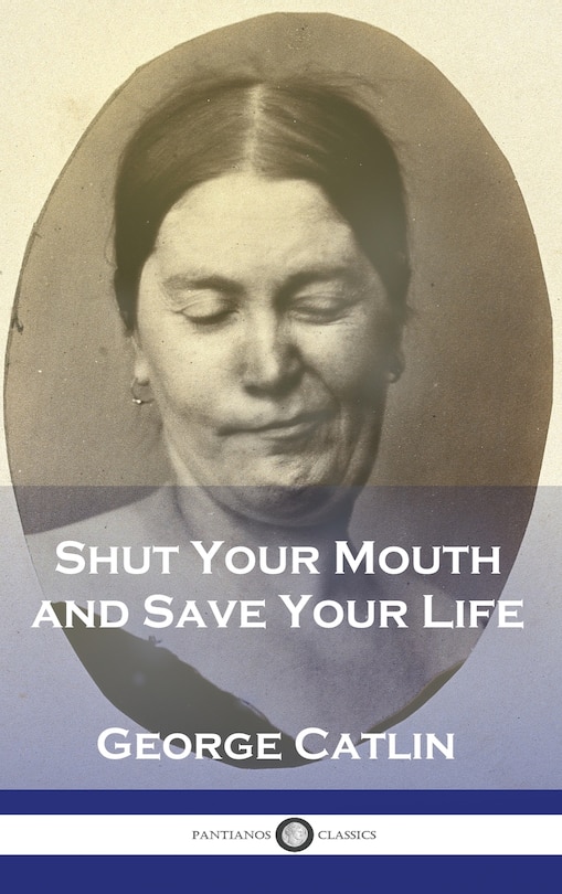 Couverture_Shut Your Mouth and Save Your Life
