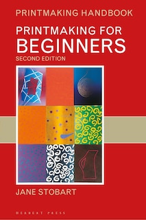 Front cover_Printmaking For Beginners