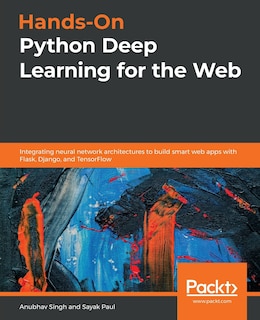 Couverture_Hands-On Python Deep Learning for the Web