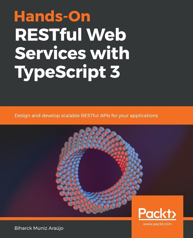 Front cover_Hands-On RESTful Web Services with TypeScript 3