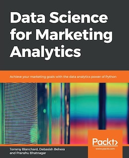 Front cover_Data Science for Marketing Analytics