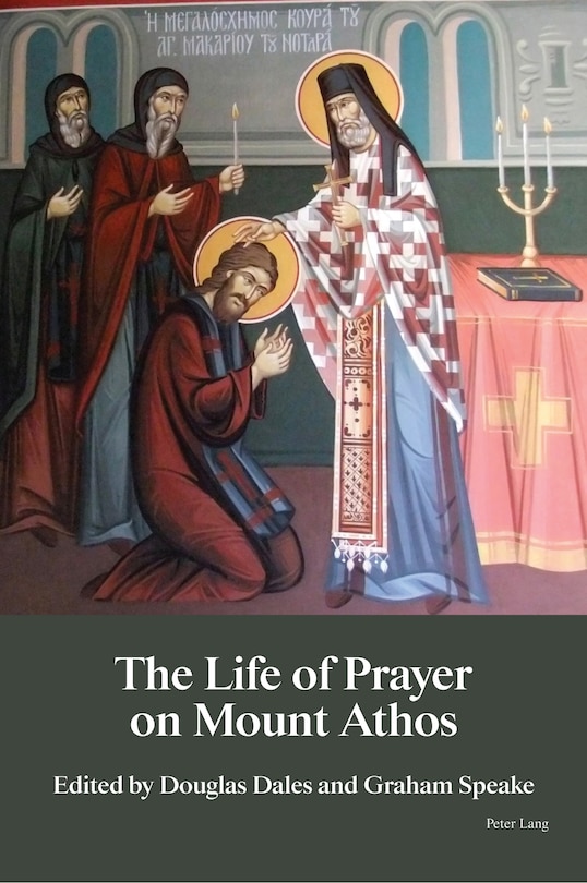 Front cover_The Life Of Prayer On Mount Athos