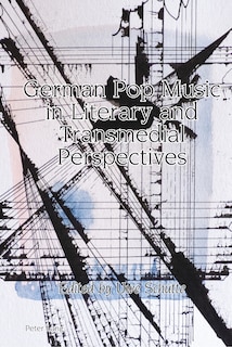Front cover_German Pop Music In Literary And Transmedial Perspectives