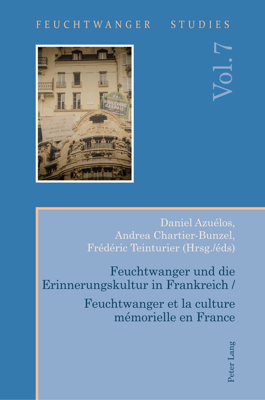 Front cover_Feuchtwanger und die Erinnerungskultur in Frankreich / Feuchtwanger et la culture mémorielle en France