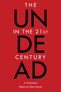 Front cover_The Undead in the 21st Century
