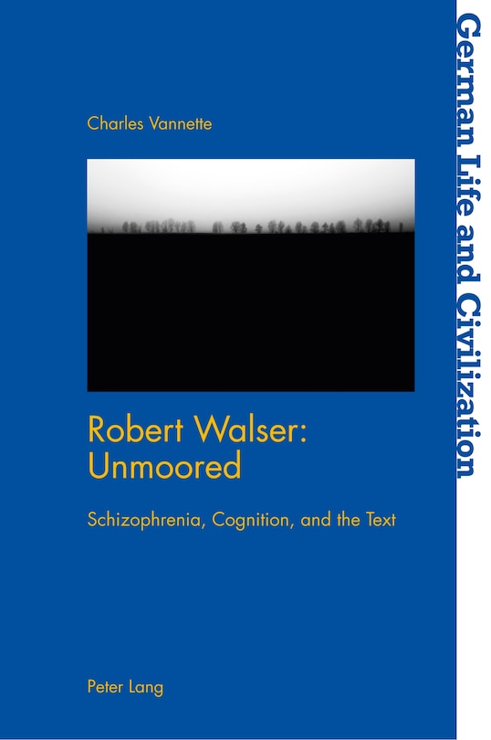 Front cover_Robert Walser: Unmoored
