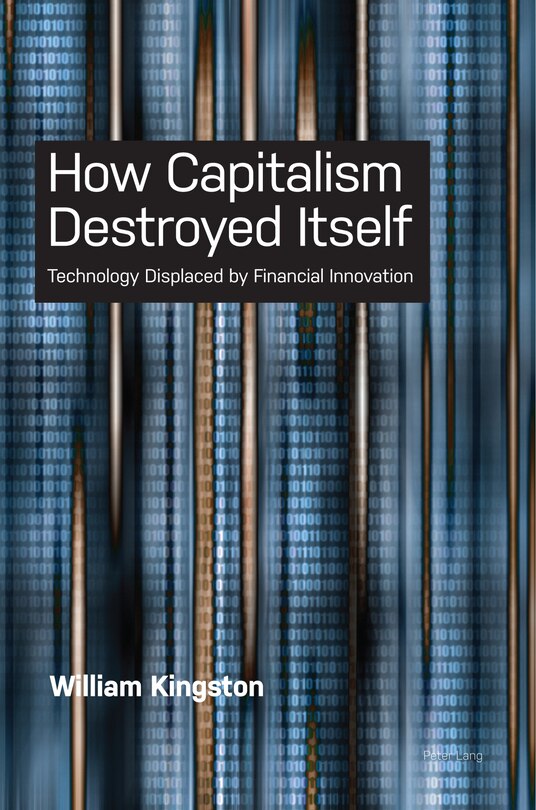 Couverture_How Capitalism  Destroyed Itself