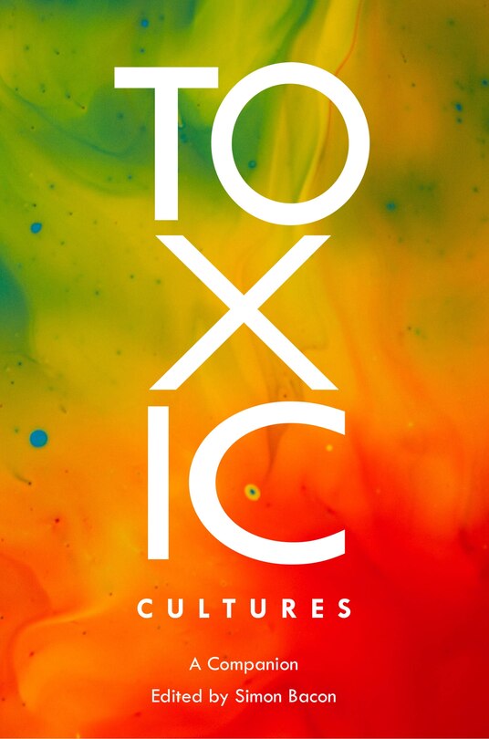 Front cover_Toxic Cultures