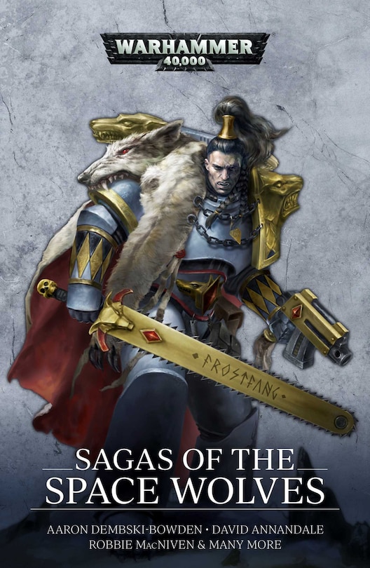 Sagas Of The Space Wolves: The Omnibus