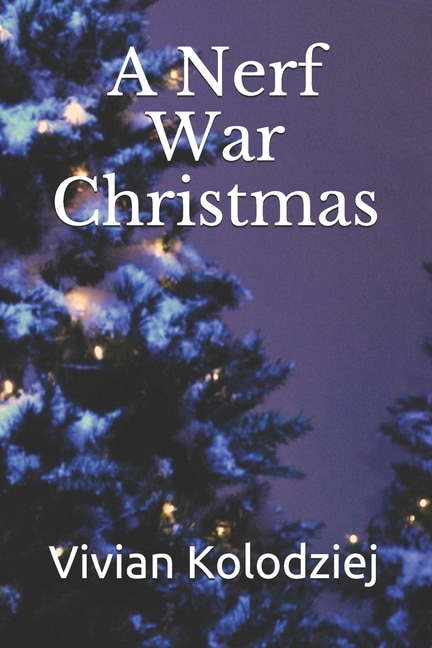 Front cover_A Nerf War Christmas