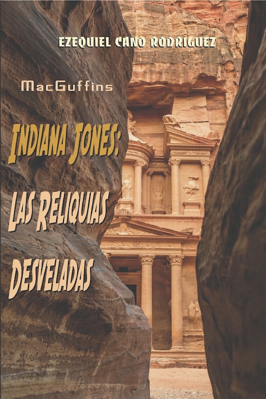 Front cover_MacGuffins. Indiana Jones