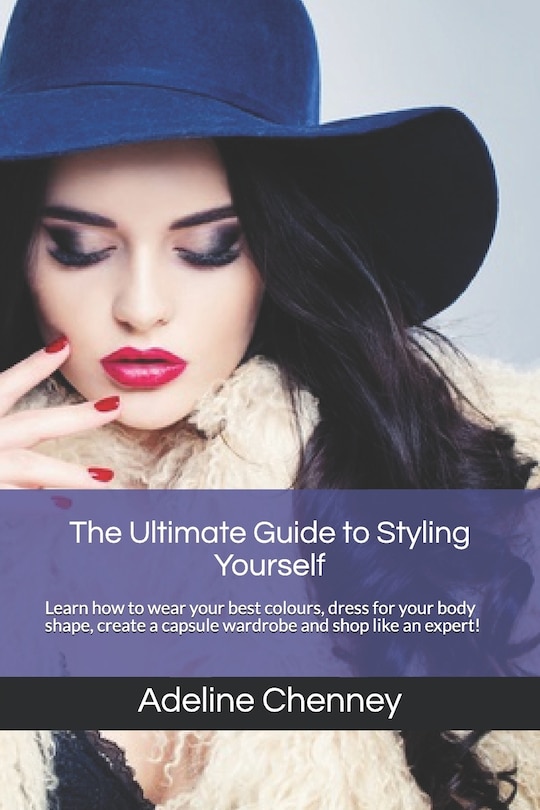 Front cover_The Ultimate Guide to Styling Yourself