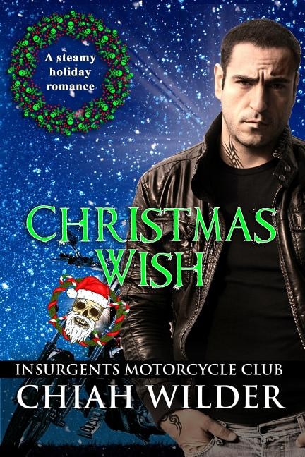 Christmas Wish: Insurgents Motorcycle Club