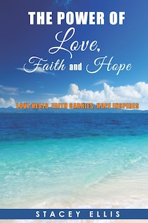 Couverture_The Power of Love, Faith and Hope