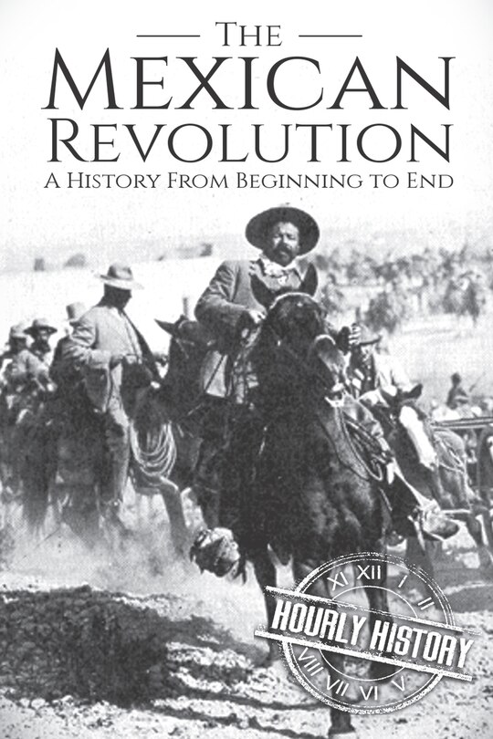 Front cover_The Mexican Revolution