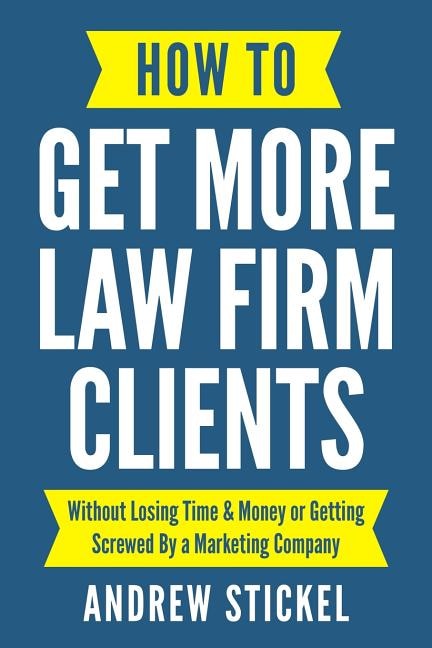 Front cover_How to Get More Law Firm Clients