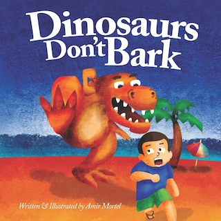 Dinosaurs Don't Bark
