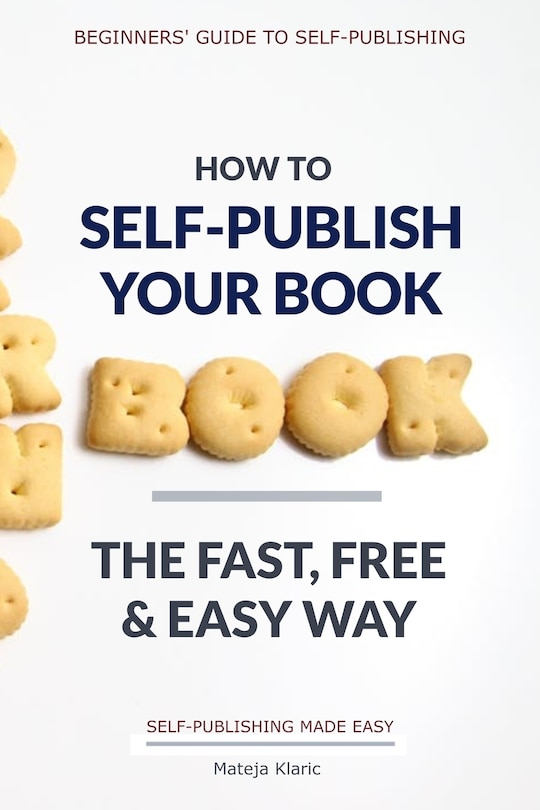 Front cover_How to Self-Publish Your Book