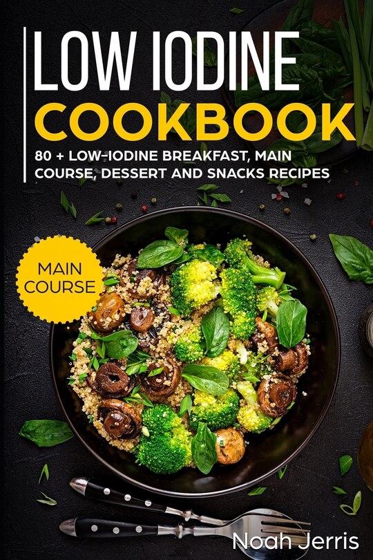 Couverture_Low Iodine Cookbook