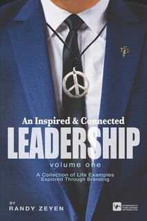 Couverture_An Inspired & Connected Leadership, Volume One