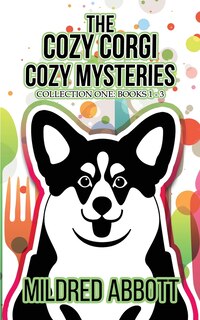 Couverture_The Cozy Corgi Cozy Mysteries - Collection One