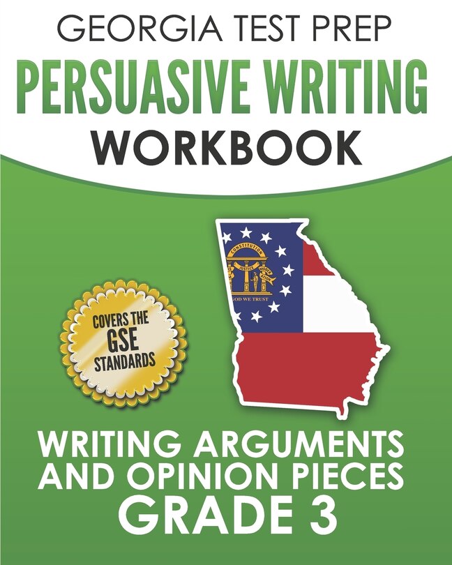 Front cover_GEORGIA TEST PREP Persuasive Writing Workbook Grade 3