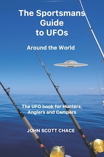 Front cover_The Sportsman Guide to UFOs