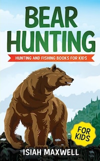 Couverture_Bear Hunting for Kids