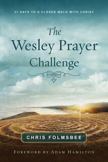 Front cover_The Wesley Prayer Challenge Participant Book