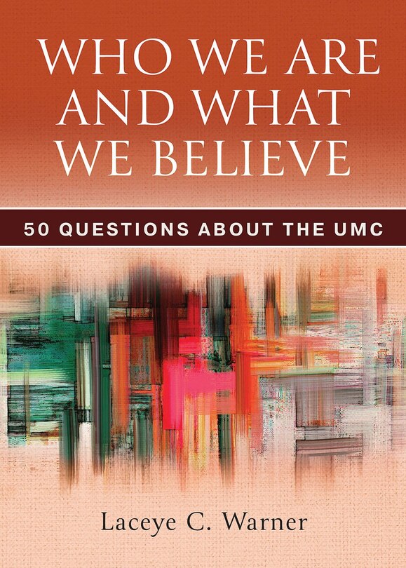 Front cover_Who We Are and What We Believe