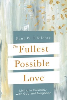 Front cover_The Fullest Possible Love