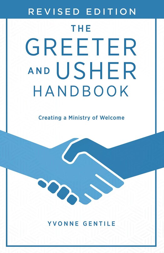 Front cover_The Greeter and Usher Handbook - Revised Edition