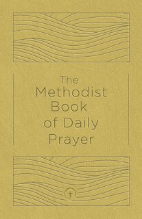 Front cover_The Methodist Book of Daily Prayer, Deluxe Edition