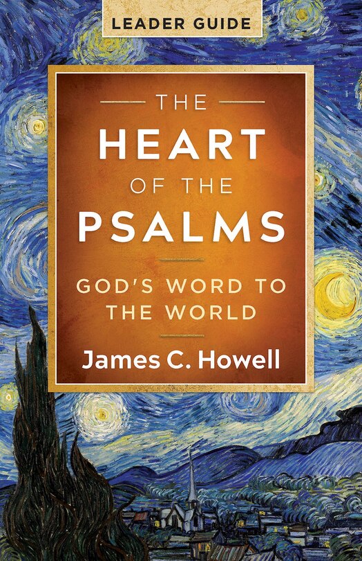 Front cover_The Heart of the Psalms - Leader Guide