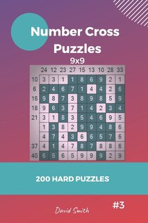 Front cover_Number Cross Puzzles - 200 Hard Puzzles 9x9 Vol.3