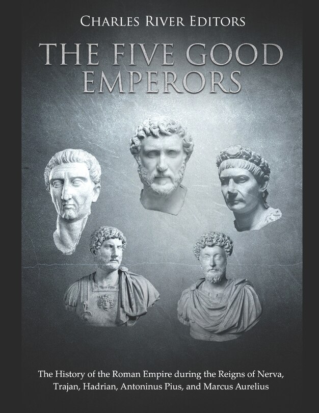 Couverture_The Five Good Emperors