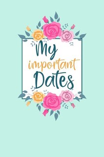 Front cover_My Important Dates