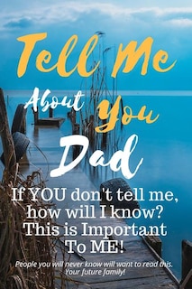 Front cover_Tell Me about You Dad