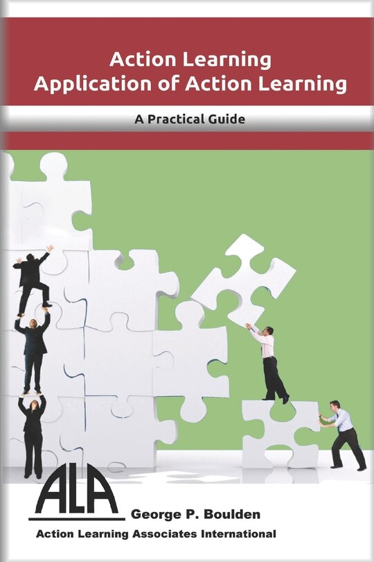 Applications Of Action Learning: Managing Change Through Action ...