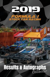 Couverture_2019 Formula 1 Stock Car Racing Results & Autographs