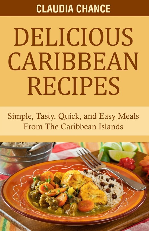 Front cover_Delicious Caribbean Recipes