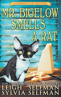 Front cover_Mr Bigelow Smells a Rat