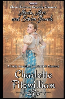 Front cover_Lords, Love, and Stolen Jewels