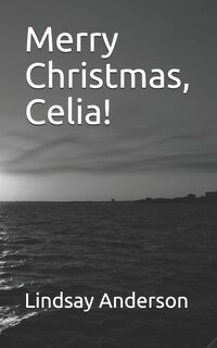 Merry Christmas, Celia!