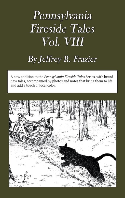 Front cover_Pennsylvania Fireside Tales Volume VIII