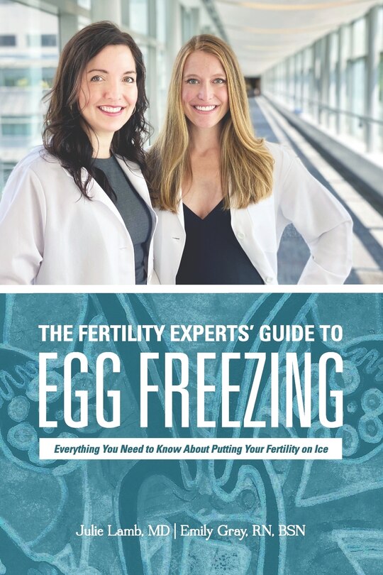 Couverture_The Fertility Experts' Guide To Egg Freezing