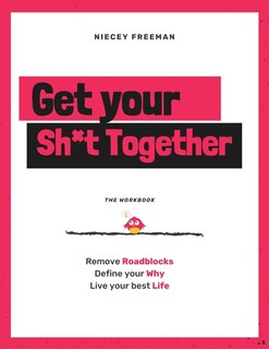 Front cover_Get Your Sh*t Together