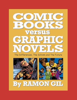 Front cover_Comic Books versus Graphic Novels